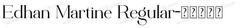 Edhan Martine Regular字体转换